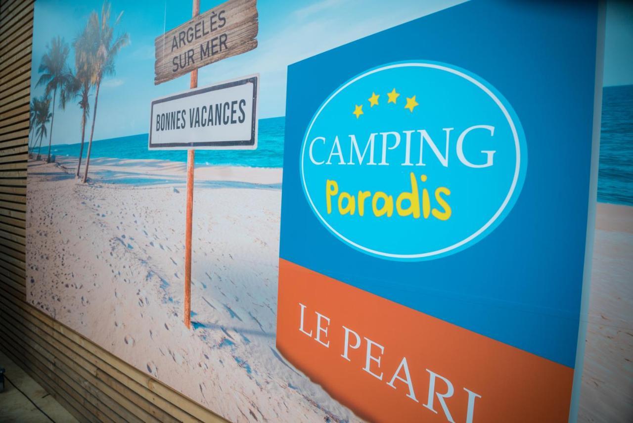 Camping Paradis Le Pearl Argeles-sur-Mer Luaran gambar